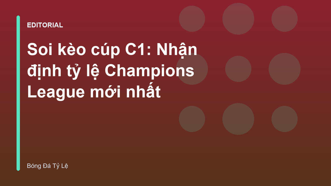 Phân tích soi kèo cúp C1 chuyên nghiệp